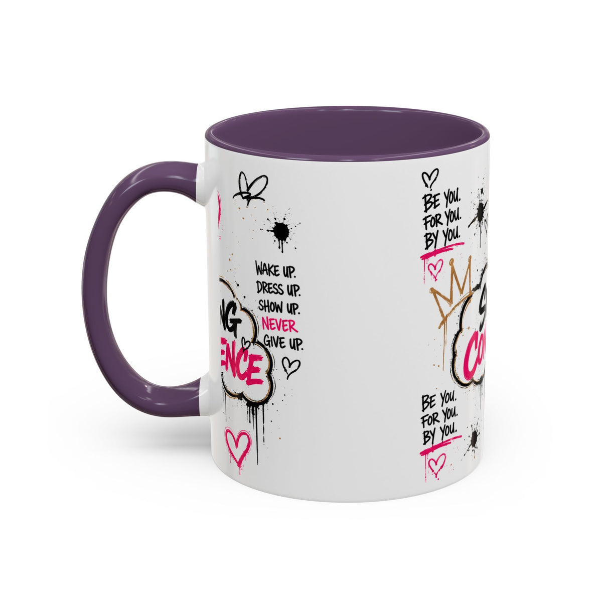 Serving Confidence Coffee Mug — Inspirational Graffiti Design, 'Be You' Motivational Drinkware (11/15oz)