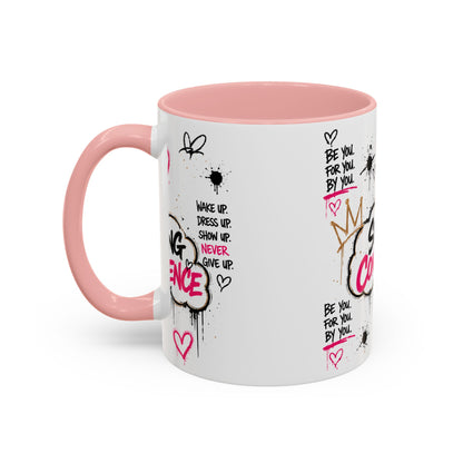 Serving Confidence Coffee Mug — Inspirational Graffiti Design, 'Be You' Motivational Drinkware (11/15oz)