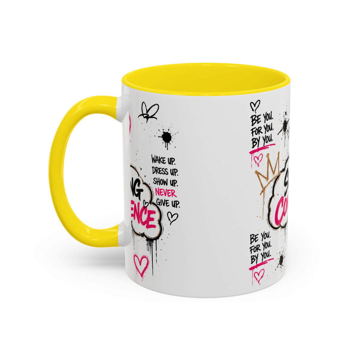 Serving Confidence Coffee Mug — Inspirational Graffiti Design, 'Be You' Motivational Drinkware (11/15oz)