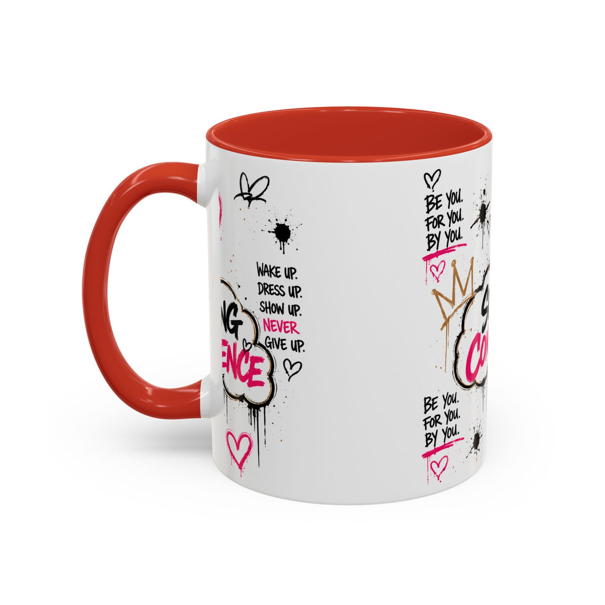 Copy of Serving Confidence Coffee Mug — Inspirational Graffiti Design, 'Be You' Motivational Drinkware (11/15oz)