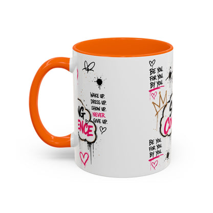 Serving Confidence Coffee Mug — Inspirational Graffiti Design, 'Be You' Motivational Drinkware (11/15oz)