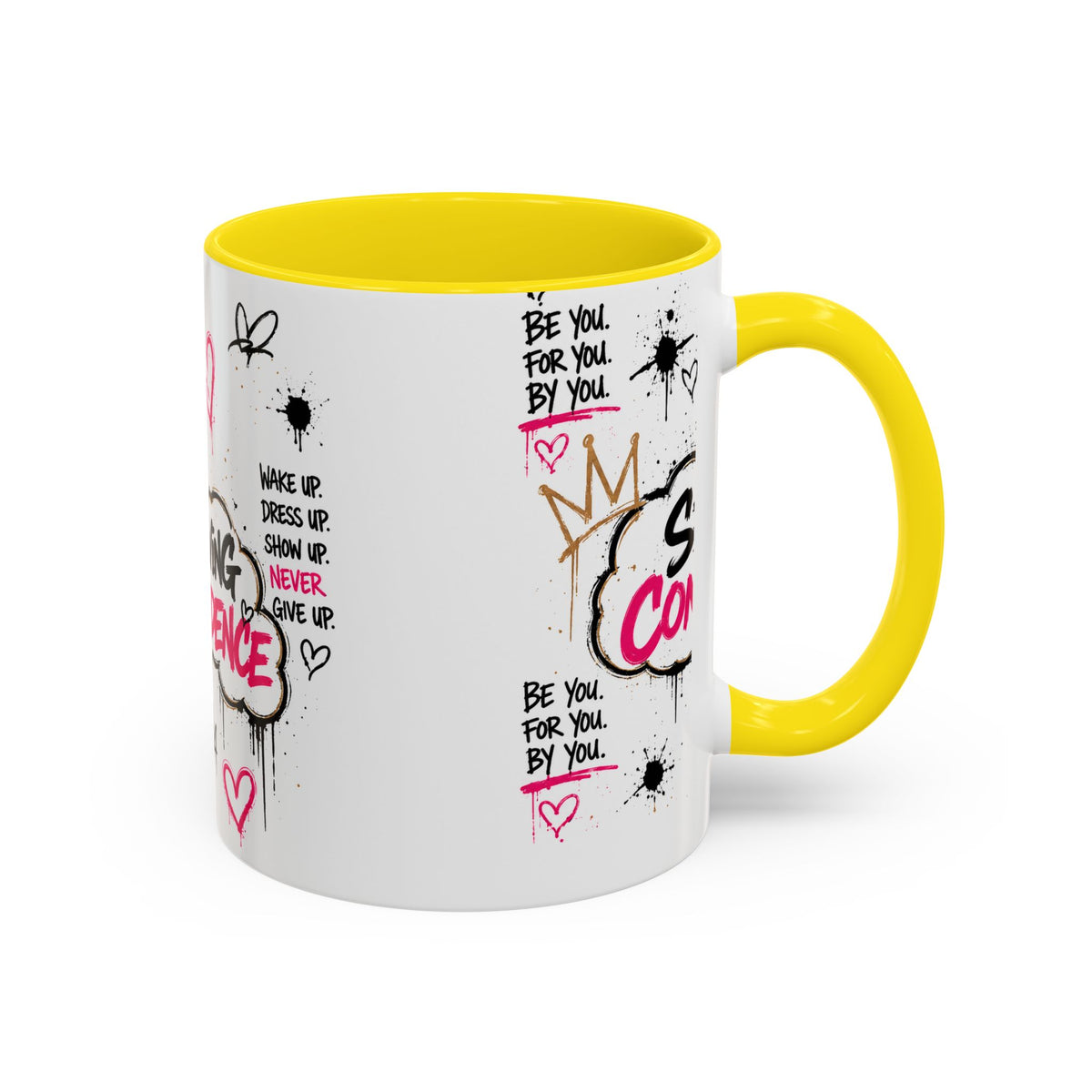 Copy of Serving Confidence Coffee Mug — Inspirational Graffiti Design, 'Be You' Motivational Drinkware (11/15oz)